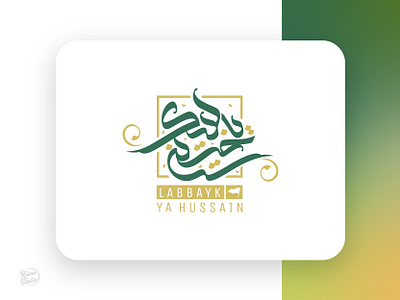 Labbayk ya hussain arabic arabic font branding calligraphy calligraphy and lettering artist calligraphy logo design farsi graphic design illustration logo minimal persian typeface typo typography ui خط