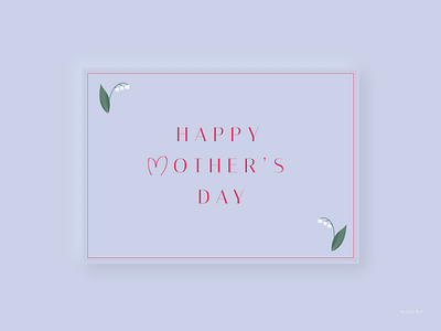 Happy Mother's Day Card blue doodle flowers greetings cards heart lily of the valley minimalist mothers day mothersday neumorphism design paper pink simple illustration typography violet weekly challenge weekly warm up weekly warmup weeklywarmup wishes