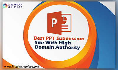 Best PPT Submission Sites With High Domain Authority free ppt submission sites high pr ppt submission sites off page seo ppt submission sites ppt submission sites for seo ppt submission sites list seo seo services