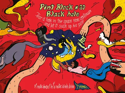 THINK! Pint Block #30 Black Hole alcohol alien bar beer beer art billboard black hole car digital drink and drive driving drunk driving illustration mate pint pub responsible sci fi time continuum vector
