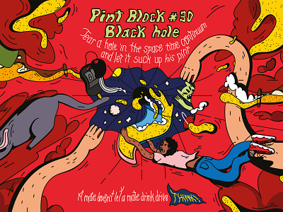 THINK! Pint Block #30 Black Hole alcohol alien bar beer beer art billboard black hole car digital drink and drive driving drunk driving illustration mate pint pub responsible sci fi time continuum vector