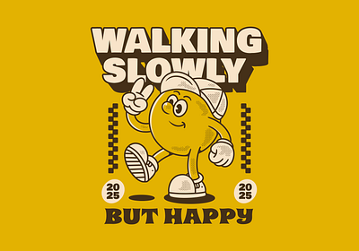 Walking slowly but happy adipra studio