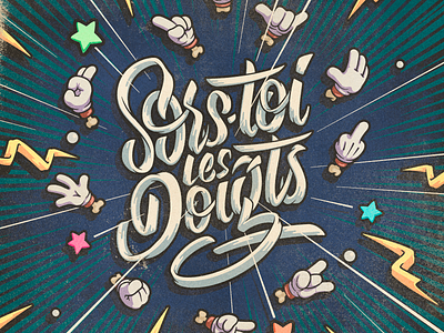 Sors-toi les doigts calligraphy illustration lettering logo type typography vector