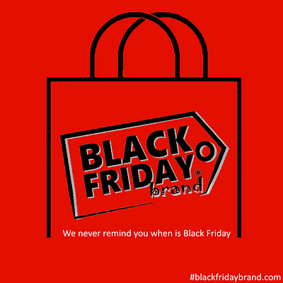 We never remind you it it Black Friday 3 hashtag black friday black friday ads black friday ads reminder black friday brand black friday brand with slogan black friday branding black friday online shop black friday online store black friday shop online black friday store black friday store online black red grey