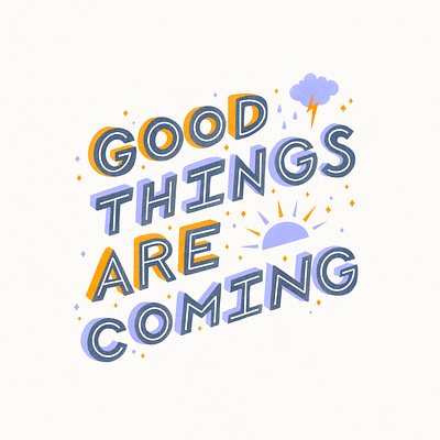 Good things are coming! ✨ digital illustration editorial illustration hand lettering handlettering illustration instagram post procreate quote art quote design riso risography spot illustration