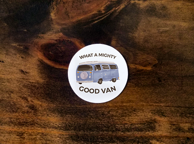 Mighty Good Van Sticker & Mockup camper van campervan design illustration sticker sticker design travel van van dwelling van life