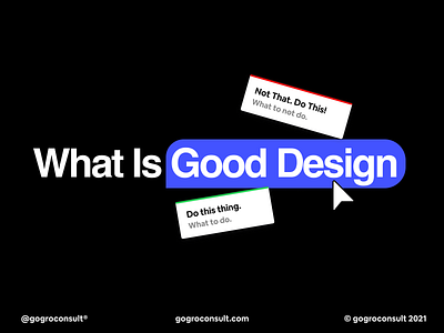 What is Good Design ? app dashboard ui design design strategy design study designer designs good design guide leadership start up strategic strategic design strategy strategy consulting ui ux webdesign website