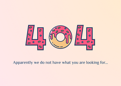 DailyUI | Day008 | 404 Page | The Donut Store app design daily ui design icon typography ui ux vector web