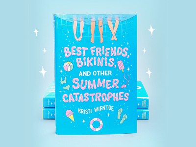 Best Friends, Bikinis, and other Summer Catastrophes Book Cover book cover book cover design books bubble letters digital art hand lettering illustration illustrator lettering pool procreate summer typography