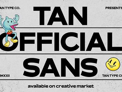 TAN - OFFICIAL branding clean font fashion fashion font font logo instagram logo font modern font modern typeface popular sans serif sans serif display sans serif font sans serif typeface trendy trendy font