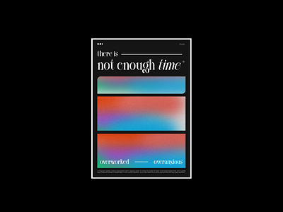 Overworked - Overanxious poster daily poster gradient graphic design poster poster a day poster art poster design posters