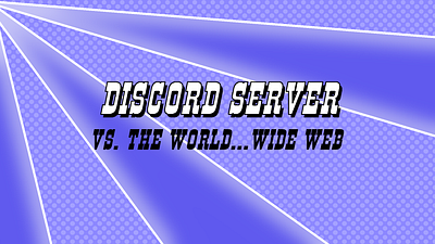 Server vs. the Web branding concept design discord funny gimp pop art title card