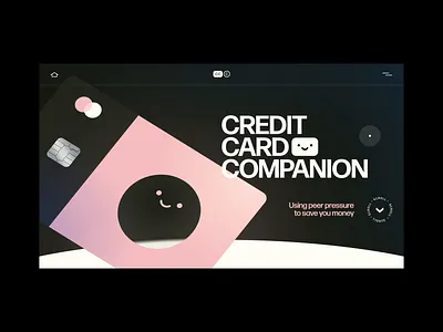 Credit Card Companion after effects animation budget credit card finance frosted glass money purchase scroll animation smiley face splurge web design xd