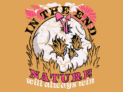 In the End, Nature Will Always Win apocalypse apparel branding crumby end grass illustration mushrooms nature nature illustration nature logo psychedelic skeleton skull t shirt typography vector wins