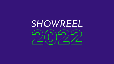 Showreel 2022 2022 2d art branding character design illustration logo motion motion graphics showreel typography ui ux vector