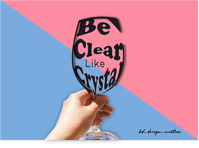 Clear like a crystal clear crystal design illustration typogaphy typographic