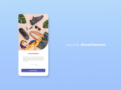 Daily UI 98/100 - Advertisement advertisement advertisement design advertisements app daily ui dailyui dailyuichallenge design mobile ui ux web website