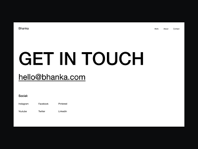 Bhanka | Contact page editorial font logotype minimal typography ui user experience user interface ux web agency