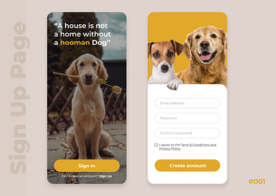 Sign Up Page | Dogs - They make your life whole app app design classy daily 100 challenge daily ui dailyui dailyuichallenge dog dog app dogsofinstagram login page mobile app design sign up signup signup form signup page ui