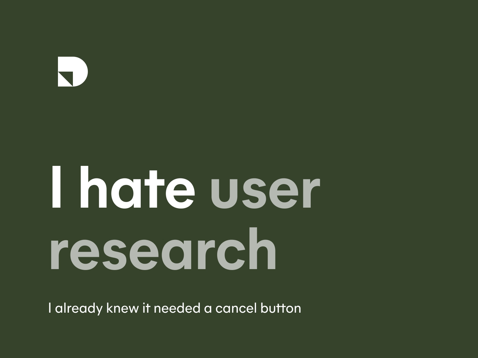 Love Hate UXR design mier a words