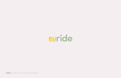 Euride Logo Concept app branding euride europe logo logo concept logo design logo designer logomark logotype map rails subways train transportation type typography