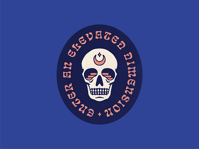 Enter An Elevated Dimension astral badge design dimension elevated illustration logo moon psychedelic skull stairs typography