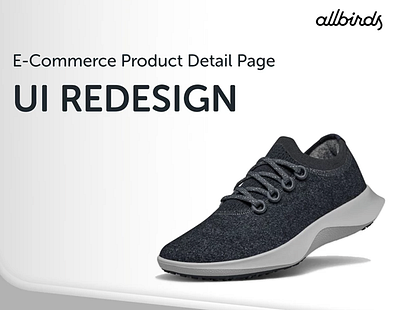 Allbirds Product Detail Page UI Redesign (E-Commerce) adobe xd brand details page landing page product ui ui design uiux