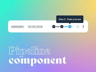 Pipeline component app commit gradient pipeline process product product design steps timeline ui ux web