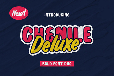 Chenile Deluxe Font Duo font handwrittenfont scriptfont typography