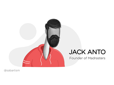 JackAnto Founder of Madrasters beard character design illustration illustrator madrasters male character minimalism sabartism trending vector