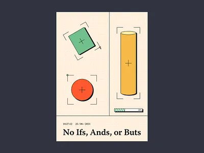 No Ifs, Ands, or Buts design flat lines poster poster design retro