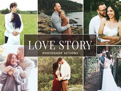 Love Story Photoshop Actions aesthetic tones blogger actions dreamy actions impressive actions lovely actions portrait actions professional actions travel actions