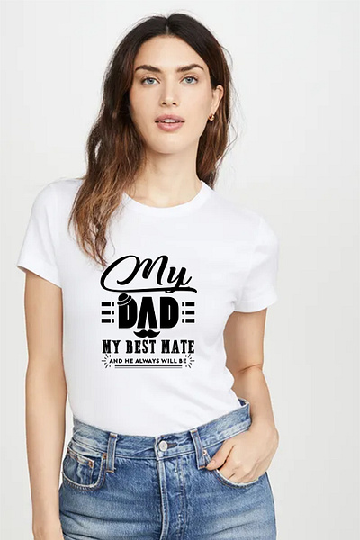 Fathers day t shirt 2021 2021 trend fathers day tshirt fathersdaygift men quicklytrendy t shirt t shirt art t shirt design typography womans