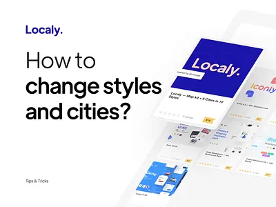 Localy — Map kit × 6 Cities in 10 Styles assets branding cities design icon interaction map microinteraction minimal navigation style texture tutorial tutorial animation type typography ui asset