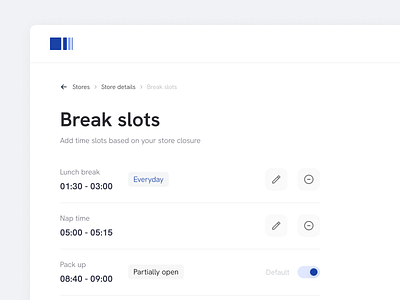 Break slots for daily open hours breadcrumb break list break slot break time dark dashboard dark mode dark ui dashboard dark dashboard list dashboard navigation edit list list ui list view minimal dashboard nagivation open hour opening hour siesta time slot time ui