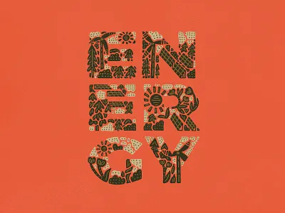 Energy illustration type bold branding digital art earth energy green illustration lettering letters nature planet procreateapp solar solar panel sustainability trees type type art typeface wind turbine