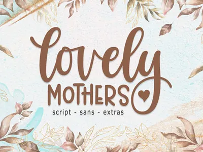 lovely mothers Fonts design handwritten sans script