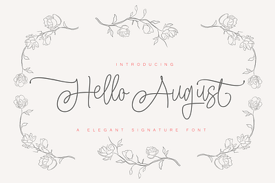 Hello August branding calligraphy card design elegant font graphic design handlettering handwriting handwritten logo love magazine signature t shirt typography