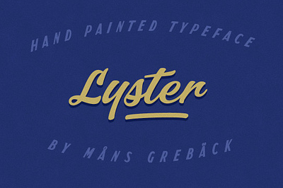 Lyster - Hand-painted Brush Script animation app branding design graphic design illustration illustrator minimal typography vector