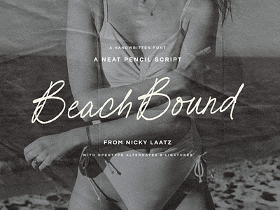 Beach Bound - A Fresh Pencil Script