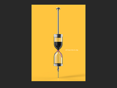 Social poster "Still have time to stop" art poster artdirector artposter creative design graphic design illustration portfolio poster poster design posters social