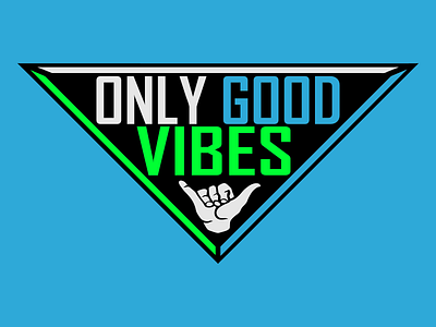 Only Good Vibes Patch apparel art branding design graphic design illustration illustrator logo