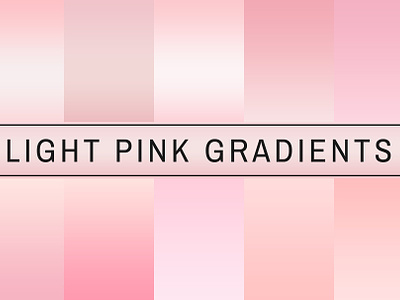 Light Pink Gradients