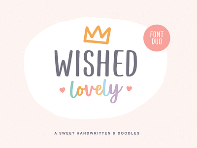 Wished Lovely branding brush childhood colorful cute display doodles elegant feminine font font duo fun funny handwitten handwriting instagram lettering playful script