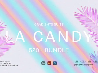 BUNDLE LA Candy Gradients & Shapes 520 + Elements animation blogger branding bundle coach resources download freebies gradient gradient template grain graphic design instagram stories motion graphics post