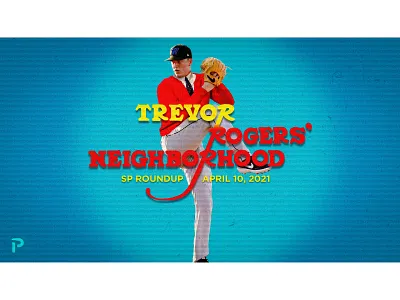 SP Daily Roundup - Trevor Rogers fantasy baseball sports design