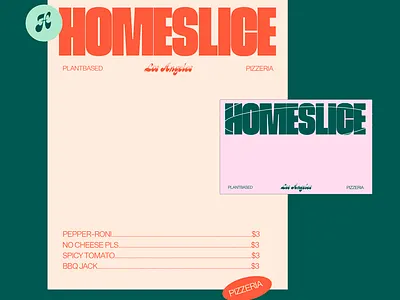 Homeslice – Plantbased Pizzeria brand identity branding branding design design logo logo design typography vector