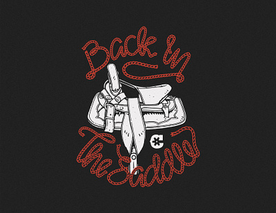 Back In The Saddle apparel design badge design design graphic design illustration logo tshirtdesign vintage vintage design