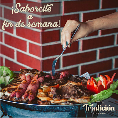 Sabor a fin de semana - Tradición Restaurant facebook post food illustrator photoshop product photography typhography