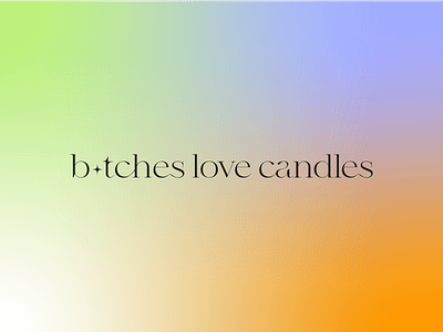 B*tches Love Candles - Logo & Brand Identity brand identity branding branding design candle brand identity candle logo candle logo design candle packaging colorful logo minimal brand minimal logo modern logo packaging design visual identity